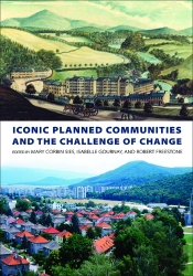 Iconic Planned Communities And The Challenge Of Change