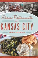 Iconic Restaurants Of Kansas City