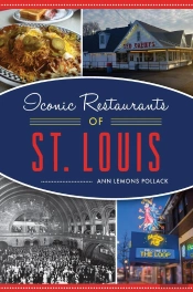 Iconic Restaurants Of St. Louis
