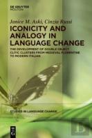 Iconicity And Analogy In Language Change
