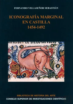 Bertrand.pt - Iconografía Marginal En Castilla (1454-1492)