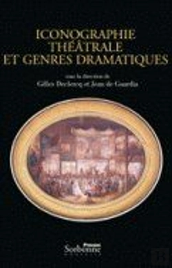 Bertrand.pt - Iconographie Théâtrale Et Genres Dramatiques : Mélanges D'Histoire Du Théâtre Offerts À Martine De Rougemont