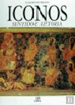 Bertrand.pt - Iconos, Sentido E Historia