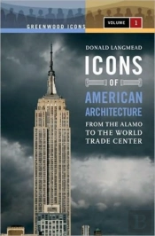 Icons Of American Architecture