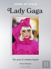 Icons Of Style: Lady Gaga
