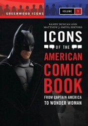 Icons Of The American Comic Book