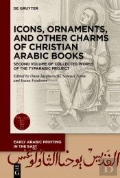 Icons, Ornaments, And Other Charms Of Christian Arabic Books