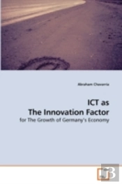 Ict As The Innovation Factor