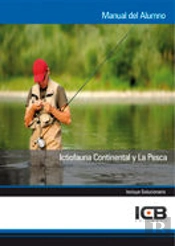 Ictiofauna Continental Y La Pesca
