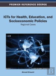 Icts For Health, Education, And Socioeconomic Policies