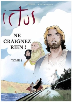 Bertrand.pt - Ictus Tome 8 : Ne Craignez Rien !