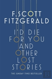 I'D Die For You: And Other Lost Stories