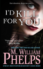 I'D Kill For You