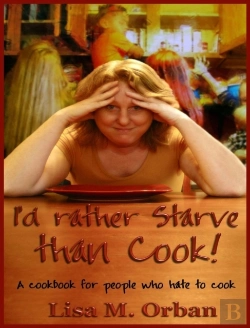 Bertrand.pt - I'D Rather Starve Than Cook!