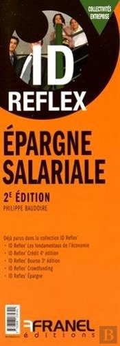 Id Reflex Epargne Salariale 2e Edt