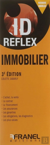 Id Réflex : Immobilier (3e Édition)
