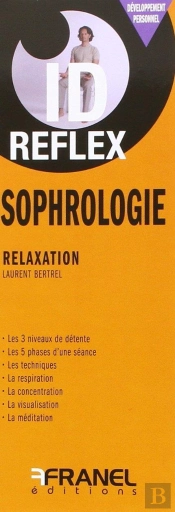 Id Réflex : Sophrologie, Relaxation