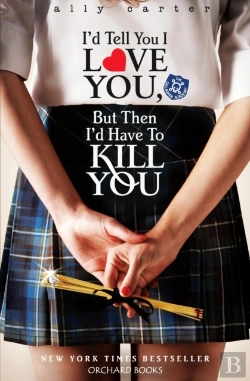 Bertrand.pt - I'D Tell You I Love You, But Then I'D Have To Kill You