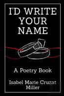 I'D Write Your Name