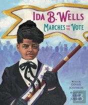 Ida B. Wells Marches For The Vote