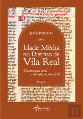 Idade Média no Distrito de Vila Real