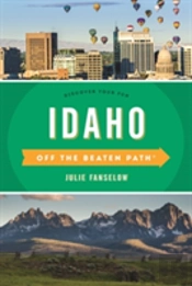 Idaho Off The Beaten Path