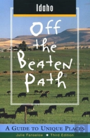 Idaho Off The Beaten Path(R)