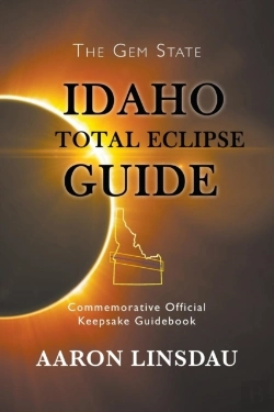 Bertrand.pt - Idaho Total Eclipse Guide