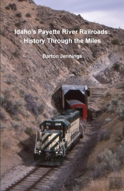 Bertrand.pt - Idaho'S Payette River Railroads: History