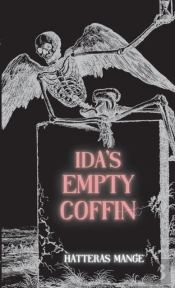Ida'S Empty Coffin