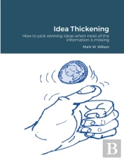 Idea Thickening