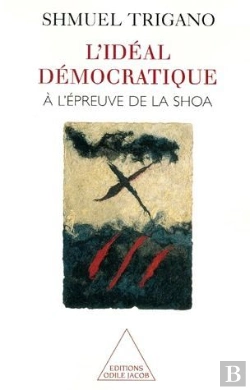 Bertrand.pt - Ideal Democratique ; A L'Epreuve De La Shoah