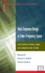 Ideal Sequence Design In Time-Frequency Space