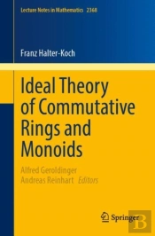 Ideal Theory Of Commutative Rings And Monoids
