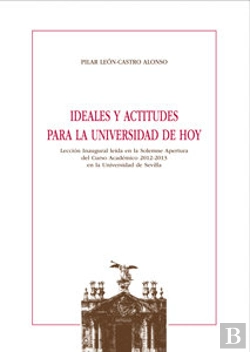 Bertrand.pt - Ideales Y Actitudes Para La Universidad De Hoy