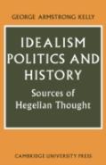 Idealism, Politics And History