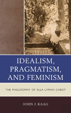 Bertrand.pt - Idealism, Pragmatism, And Feminism