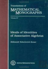 Ideals Of Identities Of Associative Algebras
