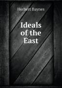 Ideals Of The East