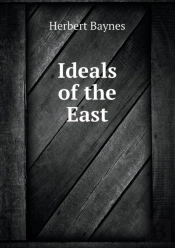 Ideals Of The East