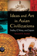 Ideas And Art In Asian Civilizations