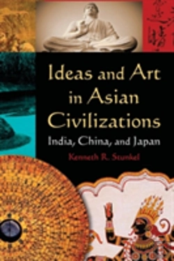Bertrand.pt - Ideas And Art In Asian Civilizations