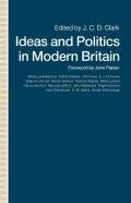 Ideas And Politics In Modern Britain