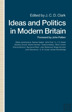 Bertrand.pt - Ideas And Politics In Modern Britain