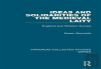 Ideas And Solidarities Of The Medieval Laity