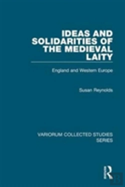 Bertrand.pt - Ideas And Solidarities Of The Medieval Laity