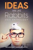 Ideas Are Like Rabbits