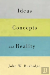 Ideas, Concepts, And Reality