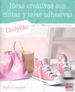 Bertrand.pt - Ideas Creativas Con Cintas Y Telas Adhesivas
