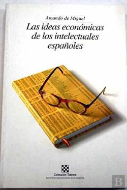 Bertrand.pt - Ideas Economicas De Los Intelectuales Españoles, Las